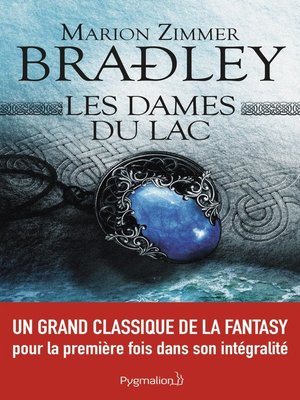 cover image of Les Dames du Lac (L'Intégrale)